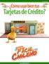 Tarjetas de Crédito. Cómo usar bien tus. Tarjetas de Crédito? www.enfacilyenchileno.cl