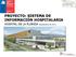 PROYECTO: SISTEMA DE INFORMACIÓN HOSPITALARIA. HOSPITAL DE LA FLORIDA Septiembre de 2011