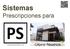 Sistemas Prescripciones para