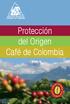 Protección del Origen Café de Colombia