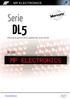 Serie DL5. Información general de los modelos DL5 de la serie DL. DL516. Julio/2015 FT-DL5v2.0. www.mpelectronics.es