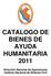 CATALOGO DE BIENES DE AYUDA HUMANITARIA 2011