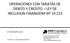 OPERACIONES CON TARJETAS DE DEBITO Y CREDITO LEY DE INCLUSION FINANCIERA Nº 19.210