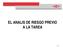 EL ANALIS DE RIESGO PREVIO A LA TAREA. Pg. 1