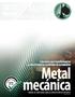 Metal mecánica. Soluciones que transforman en productividad los resultados de su industria. Metal mecánica ISO 9001:2008