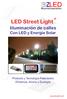 LED Street Light Iiluminación de calles Con LED y Energía Solar
