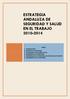 ESTRATEGIA ANDALUZA DE SEGURIDAD Y SALUD EN EL TRABAJO 2010-2014