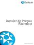 Dossier de Prensa. Rumbo