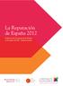 La Reputación de España 2012. Evaluación de la reputación de España en los países del G8 y Amércia Latina