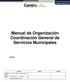 Manual de Organización Coordinación General de Servicios Municipales