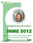 INME 2012. Campamentos de verano. 28 de mayo al 2 de junio de 2012 (para mujeres) y 4 al 9 de junio de 2012 (para varones)