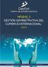Gesfor. Centro de estudios técnicos MF0242_3 GESTIÓN ADMINISTRATIVA DEL COMERCIO INTERNACIONAL. (230 h)
