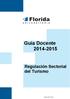 Guía Docente 2014-2015. Regulación Sectorial del Turismo