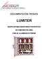 DOCUMENTACIÓN TÉCNICA LUMITER EQUIPO ESTABILIZADOR REDUCTOR ESTÁTICO EN CABECERA DE LÍNEA PARA EL ALUMBRADO EXTERIOR