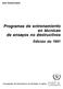 Programas de entrenamiento en técnicas de ensayos no destructivos