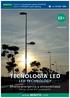 TECNOLOGÍA LED LED TECHNOLOGY. Ahorro energético y sostenibilidad Energy saving and sustainability