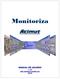 Monitoriza MANUAL DE USUARIO v. 3.0 http://monitoriza.acimut.com 2010