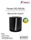 Fantec SQ-35U3e. Manual del usuario. Incluye. 4 discos duros SATA de 3,5 USB3.0 esata