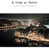A vida no Porto. Intercambio Josefina Tramontin