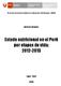 Estado nutricional en el Perú por etapas de vida; 2012-2013
