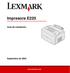 Impresora E220. Guía de instalación. Septiembre de 2003. www.lexmark.com