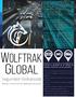 Wolftrak Global. Acerca de Nosotros. Seguridad Globalizada. Rastreo y control total vía satélite para sus activos.