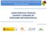 Red de Seguimiento de Cambio Global en la Red de Parques Nacionales CARACTERÍSTICAS TÉCNICAS EQUIPOS Y SENSORES DE ESTACIONES METEOROLÓGICAS.