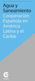 Agua y Saneamiento. Cooperación Española en América Latina y el Caribe