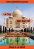 www.viajemistico.com.ar 14 Días India Sagrada Delhi-Jaipur-Aghra-Orchha- Khajuraho-Chitrakoot-Varanasi VIAJE A LA INDIA