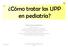 Cómo tratar las UPP en pediatría?