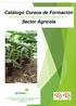 Catálogo Cursos de Formación. Sector Agrícola
