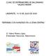 CLINIC DE ENTRENADORES DE BALONMANO VALERO RIVERA LANZAROTE, 14-16 DE JULIO DE 2005 DEFENSAS CON AVANZADO EN LA ZONA CENTRAL