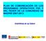 PLAN DE COMUNICACIÓN DE LOS PROGRAMAS OPERATIVOS FSE Y DEL FEDER DE LA COMUNIDAD DE MADRID 2007-2013