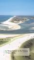Á R E A. 1Parque Natural da Ria Formosa. Faro Olhão