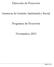Dirección de Proyectos. Gerencia de Gestión Ambiental y Social. Programa de Proyectos. Noviembre, 2015