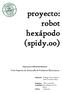 proyecto: robot hexápodo (spidy.00)