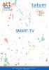 SMART TV Queda prohibida su reprodu cción a menos que se cite la fuente. 1 Copyright tatum - 2011