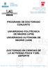 PROGRAMA DE DOCTORADO CONJUNTO UNIVERSIDAD POLITÉCNICA DE MADRID (UPM) UNIVERSIDAD AUTÓNOMA DE MADRID (UAM)