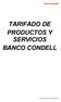 TARIFADO DE PRODUCTOS Y SERVICIOS BANCO CONDELL