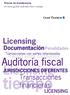 tiempo Licensing Auditoría fiscal Licensing Transacciones financieras Documentación Precios entre compañías JURISDICCIONES DIFERENTES LICENSING