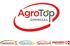 Agricultura de Contratos e Instrumentos de Cobertura: el Ejemplo de Agrotop. Alex Strodthoff S. Gerente General