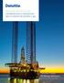 Deloitte Center for Energy Solutions. Precios del petróleo en crisis Consideraciones e implicaciones para la industria de petróleo y gas