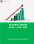 INFORME DE GESTIÓN ENERO JUNIO 2015 UNIDAD DE ESTADISTICA E INFORMATICA