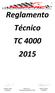 Reglamento Técnico TC 4000 2015