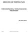 MEDICIÓN DE TEMPERATURA. Instrumentación y Comunicaciones Industriales