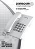 Thanks for purchasing Panacom Home & Office Telephone PA-7500. Please read this manual carefully before using this Telephone.