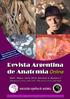 Revista Argentina de Anatomía Online 2013 (Abril Mayo Junio), Vol. 4, Nº 2, pp. 41 80 ISSN impresa 1853-256x / ISSN online 1852-9348 COMITÉ EDITORIAL