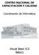 CENTRO NACIONAL DE CAPACITACIÓN Y CALIDAD. Coordinación de Informática
