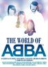 THE WORLD OF ABBA es una de las grandes apuestas de la productora Culturinter. Más de 250 funciones por toda