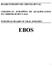 BOARD EUROPEO DE CIRUGÍA BUCAL. CERTIFICAT EUROPÉE DE QUALIFICATIO E CHIRURGIE BUCCALE. EUROPEA BOARD OF ORAL SURGERY. EBOS